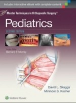 Master Techniques in Orthopaedic Surgery: Pediatrics, 2/e 