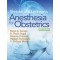 Shnider and Levinson's Anesthesia for Obstetrics, 5/e