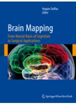 Brain Mapping: From Neural Basis of Cognition to Surgical Applications