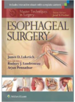 Master Techniques in Surgery: Esophageal Surgery 