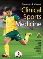 Brukner & Khan's Clinical Sports Medicine (Mcgraw Medical) [Hardcover] 