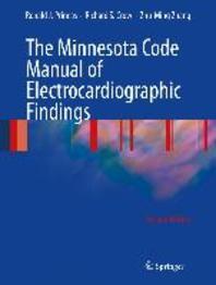The Minnesota Code Manual of Electrocardiographic Findings 