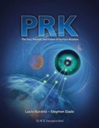 PRK : The Past, Present, and Future of Surface Ablation 