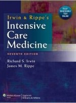 Irwin and Rippe's Intensive Care Medicine, 7/e