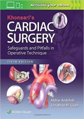 Khonsari's Cardiac Surgery: Safeguards and Pitfalls in Operative Technique, 5/e