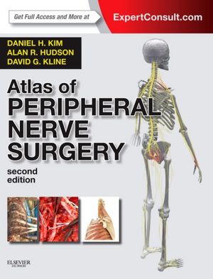 Atlas of Peripheral Nerve Surgery, 2/e