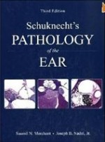 Schuknecht's Pathology of the Ear,3/e