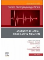 Advances in Atrial Fibrillation Ablation, An Issue of Cardiac Electrophysiology Clinics 