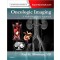 Oncologic Imaging: A Multidisciplinary Approach: Expert Consult - Online and Print