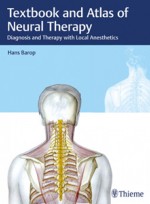 Textbook and Atlas of Neural Therapy:Diagnosis and Therapy with Local Anesthetics