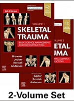 Skeletal Trauma: Basic Science, Management, and Reconstruction(2Vol) 6e